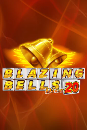 Бесплатная версия игры Blazing Bells 20 Dice | VAVADA KZ 