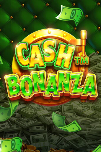Бесплатная версия игры Cash Bonanza | VAVADA KZ 