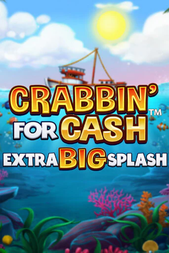 Бесплатная версия игры Crabbin’ for Cash: Extra Big Splash | VAVADA KZ 