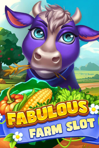 Бесплатная версия игры Fabulous Farm Slot | VAVADA KZ 