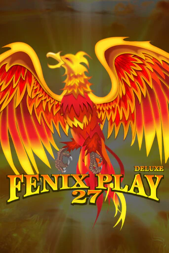 Бесплатная версия игры Fenix Play 27 Deluxe | VAVADA KZ 