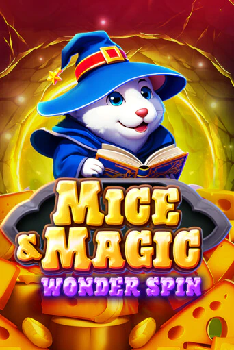 Бесплатная версия игры Mice & Magic Wonder Spin | VAVADA KZ 