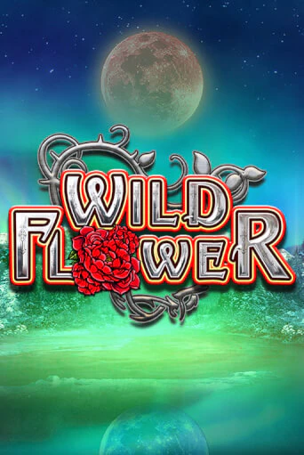 Бесплатная версия игры Wild Flower | VAVADA KZ 